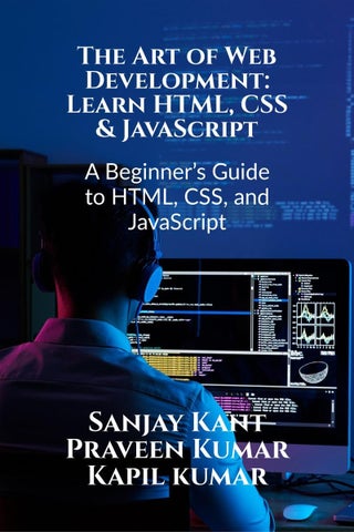 The Art of Web Development: Learn HTML, CSS & JavaScript - pzsku/Z78291C3E9800A65B7E50Z/45/1761061645/ea8982d0-dde3-493a-a2ed-07cc992842bc
