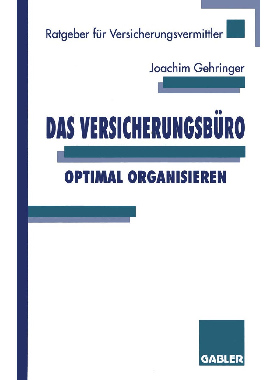 Das Versicherungsburo Optimal Organisieren 