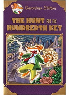 The Hunt For The 100Th Key (Geronimo Stilton: Special Edition)