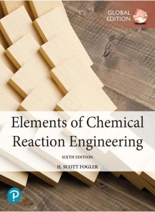 Elements of Chemical Reaction Engineering, Global Edition - pzsku/Z782D41B7284457E1DAE2Z/45/_/1709549796/78dfbdbe-5e25-40e5-b79d-093e4f9dfc2b