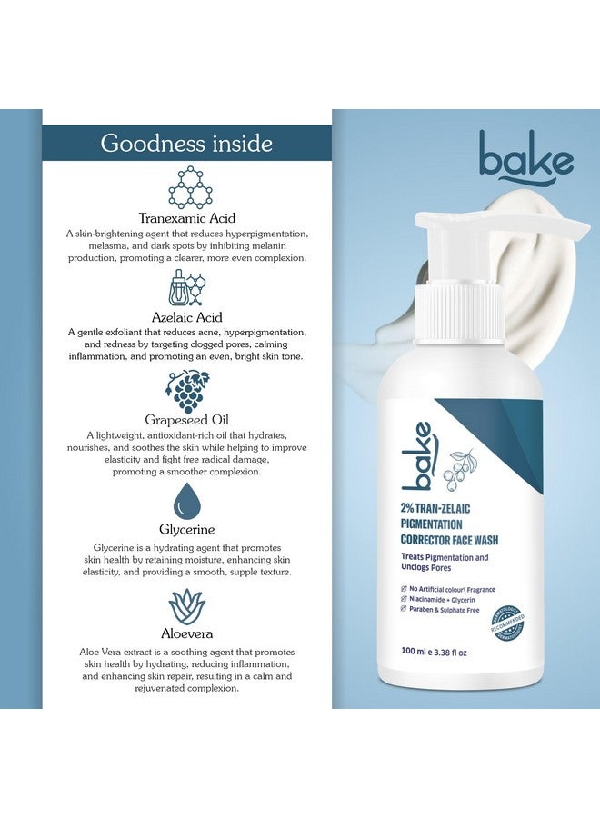 BAKE 2% Tran-Zelaic Pigmentation Corrector Milky Face Wash | For Pigmentation, Dark Spots & Tan Removal | Unclogs Pores | All Skin Types | Removes Blackheads & Whiteheads - 100ml - Image 5
