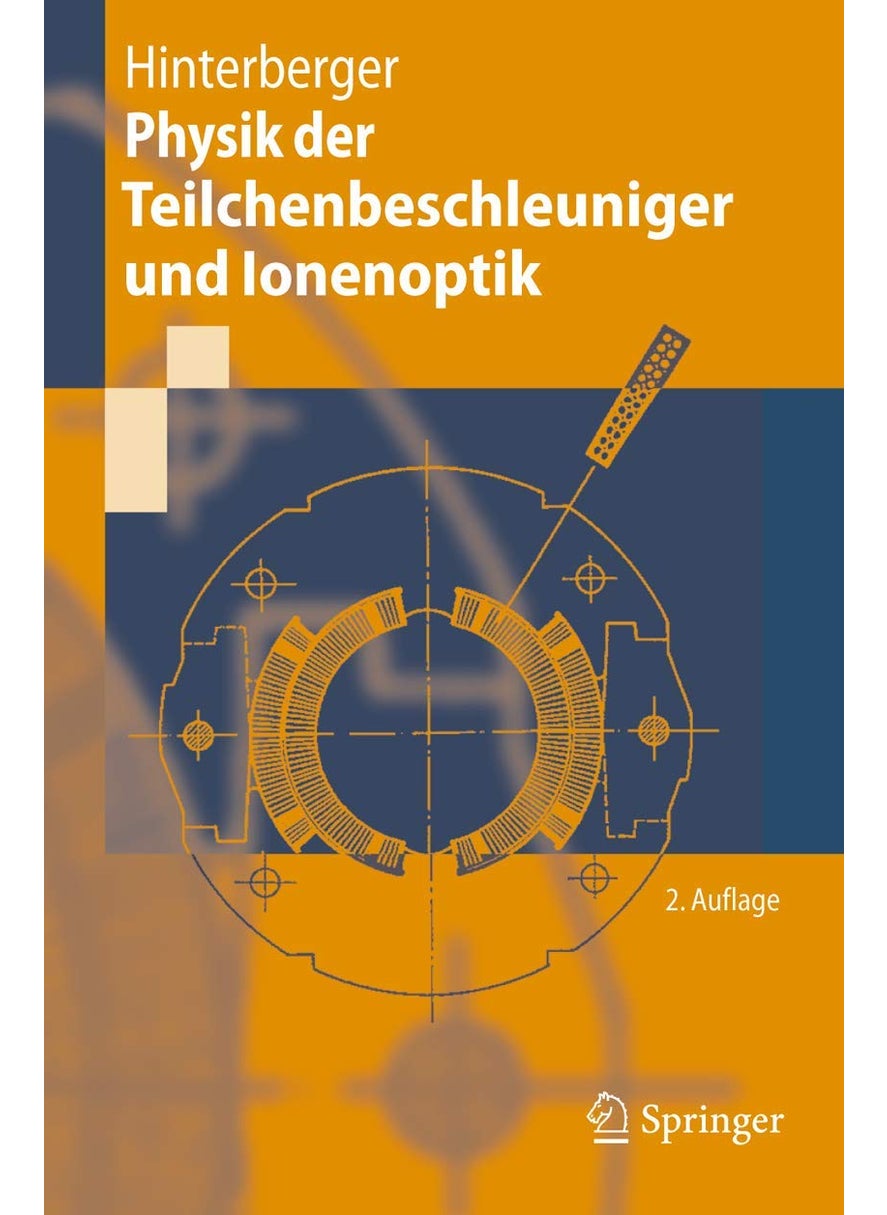Physik der Teilchenbeschleuniger und Ionenoptik 