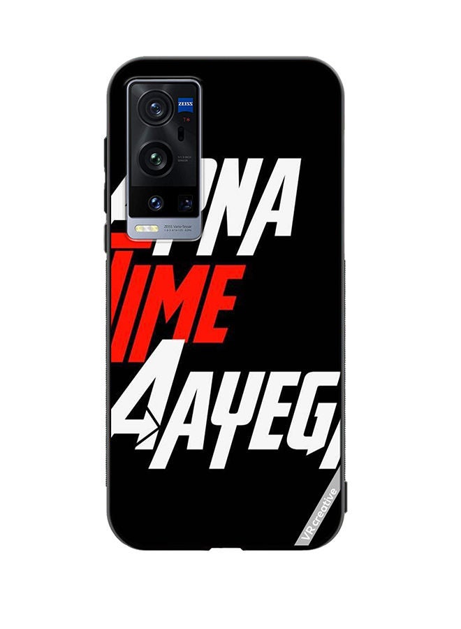 VR CREATIVE Protective Case Cover For Vivo X60 Pro Plus Apna Time Ayega Design Multicolour - Image 1