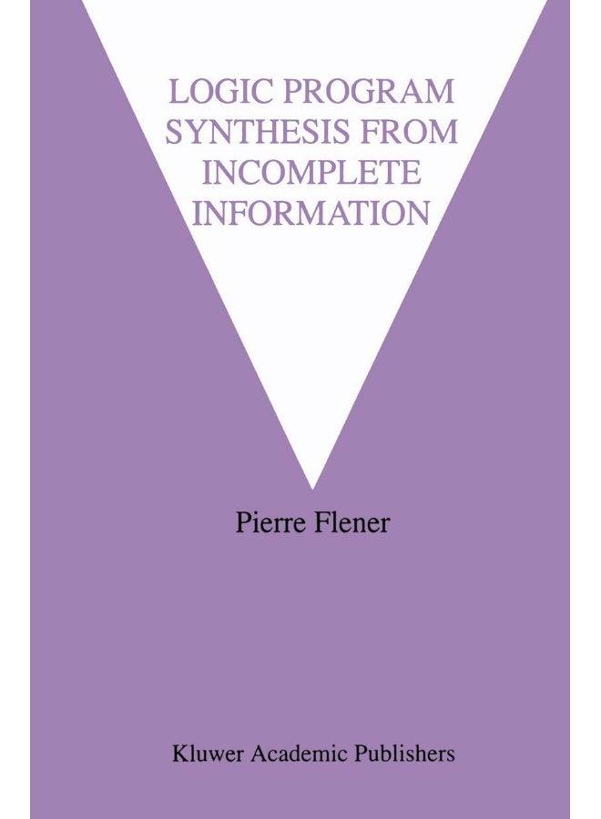 Logic Program Synthesis from Incomplete Information