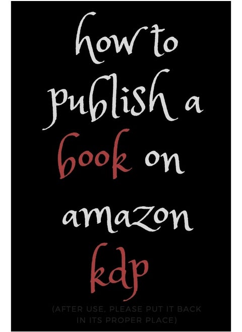 How To Publish A Book On Amazon Kdp