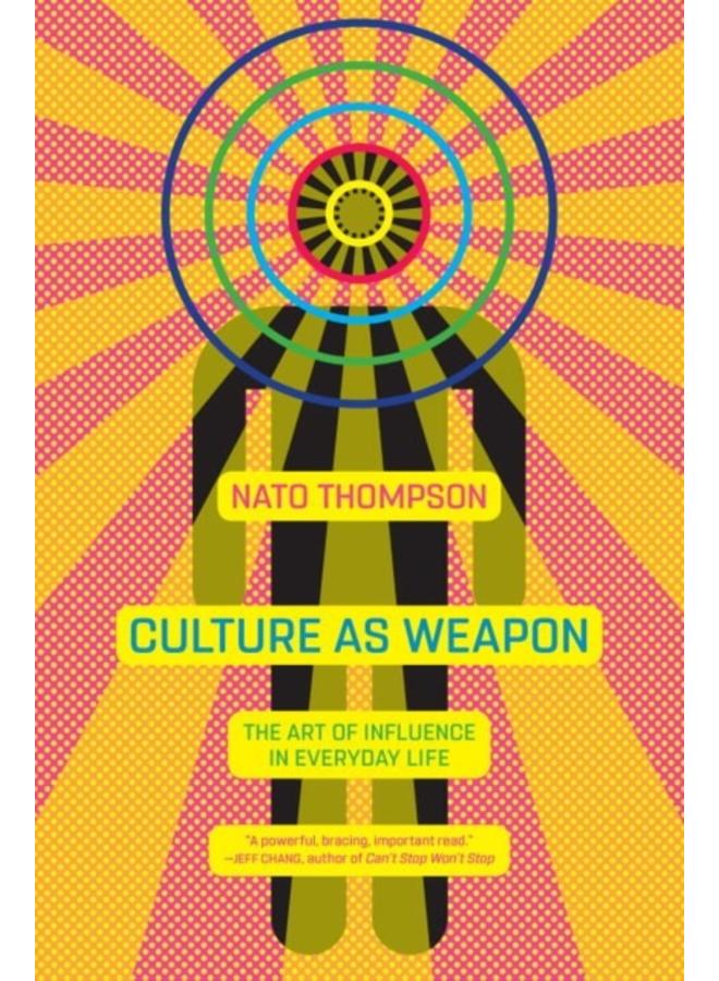 Culture As Weapon