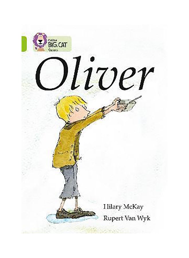 Oliver: Band 11/Lime (Collins Big Cat)