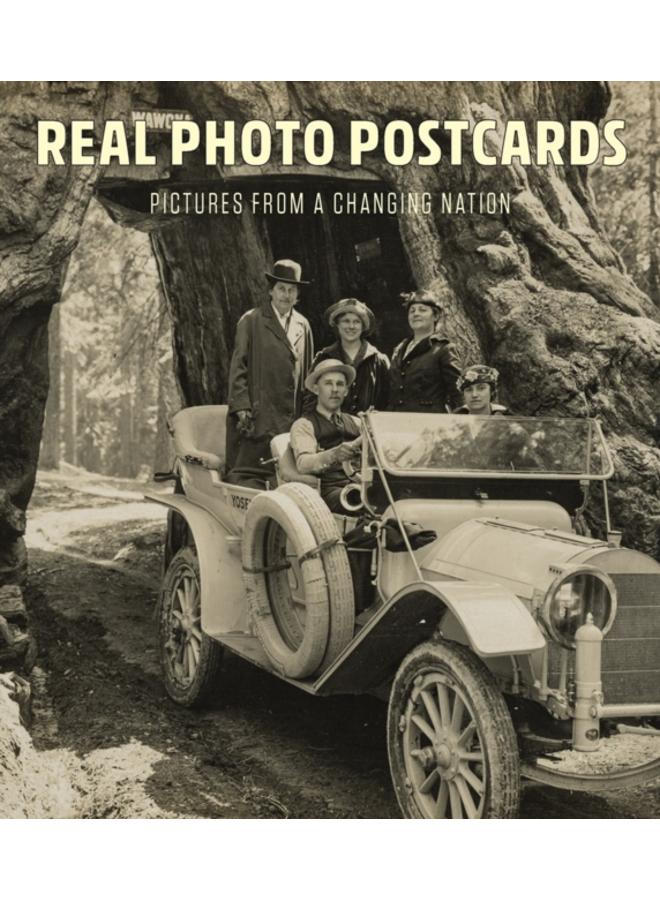 Real Photo Postcards : Pictures from a Changing Nation 