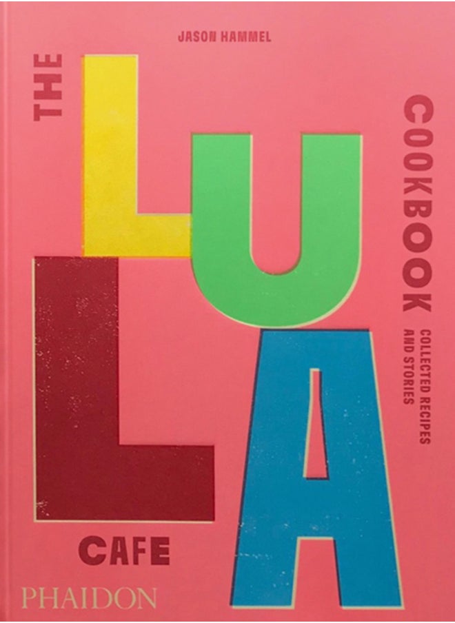 null - The Lula Cafe Cookbook : Collected Recipes and Stories - Image 1