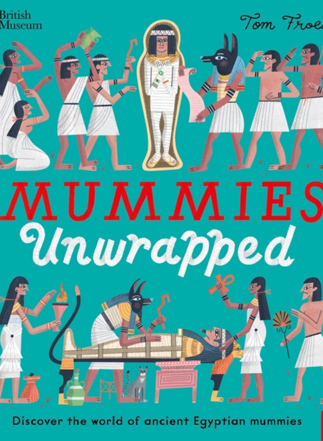 British Museum: Mummies Unwrapped