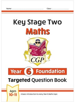 KS2 Maths Targeted Question Book: Year 6 Foundation  - Image 1