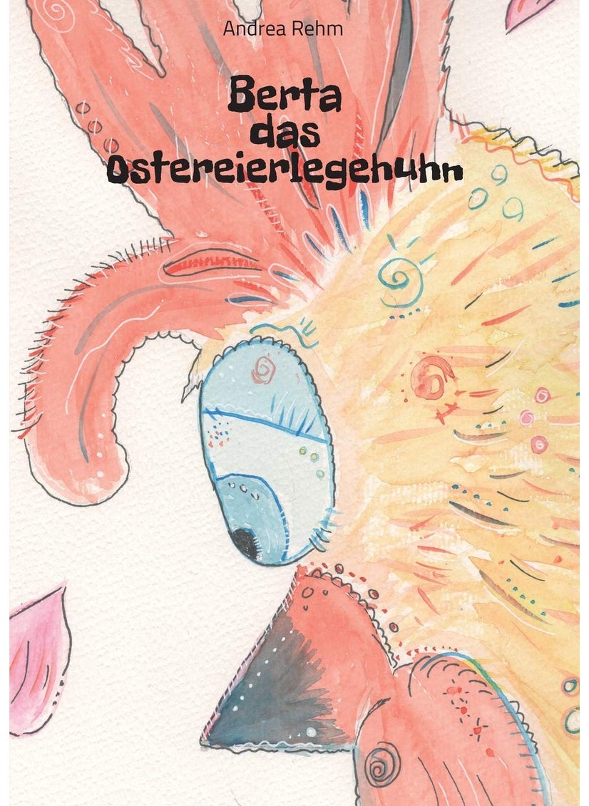 Berta das Ostereierlegehuhn 