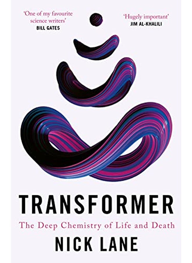 Transformer The Deep Chemistry Of Life And Death