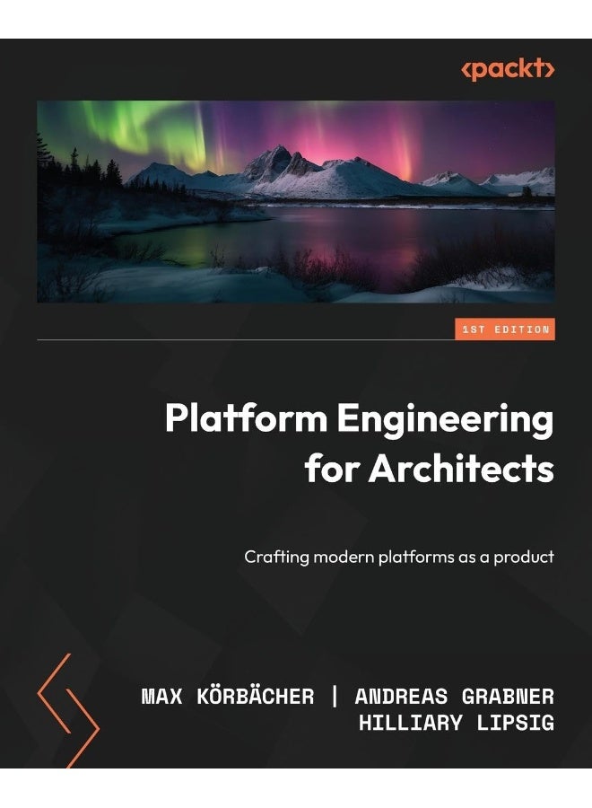 Platform Engineering for Architects: Crafting modern platforms as a product