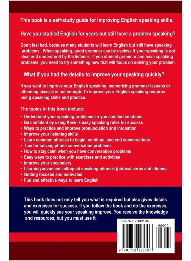 I Know English, But I Can't Speak: The Self Study Guide to Improve Your English Speaking Skills