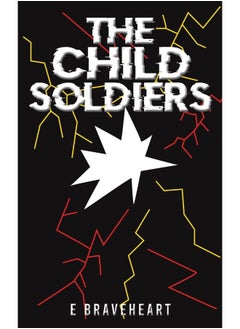 The Child Soldiers 