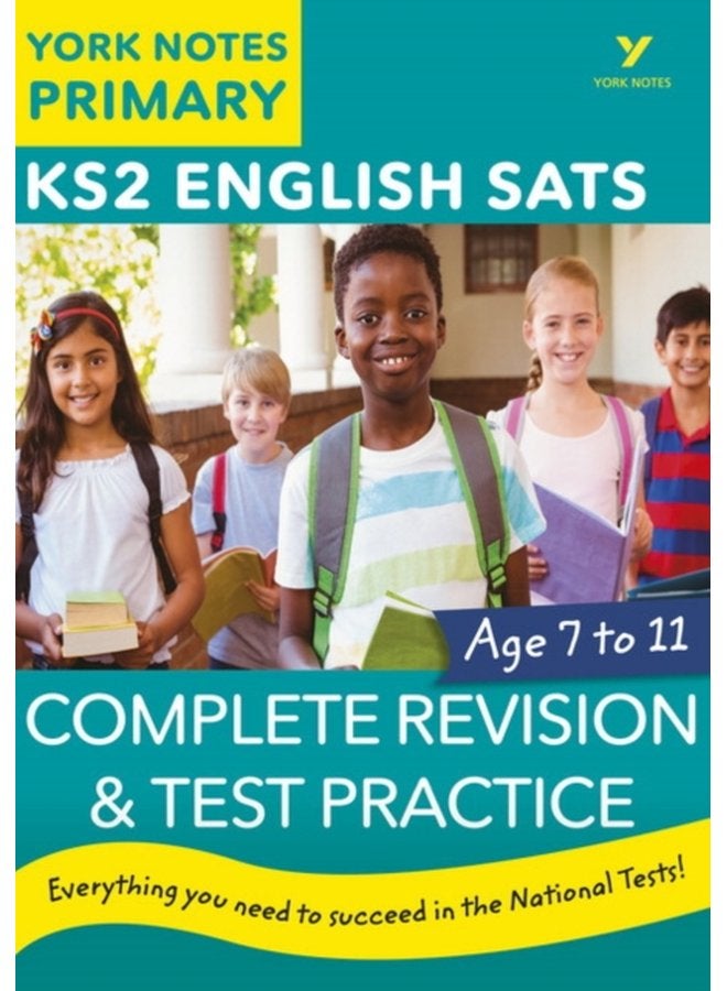 English SATs Complete Revision and Test Practice York Notes for KS2 catch up revise and be ready for the 2023 and 2024 exams - Paperback