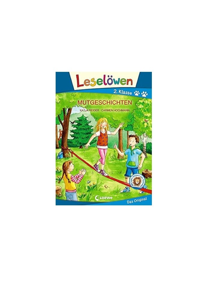 Leselöwen Courage Stories for Children in German – Second Grade 