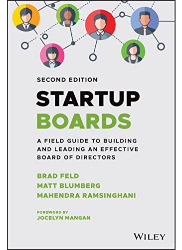 null - Startup Boards A Field Guide To Building And Leading An Effective Board Of Directors - Image 1