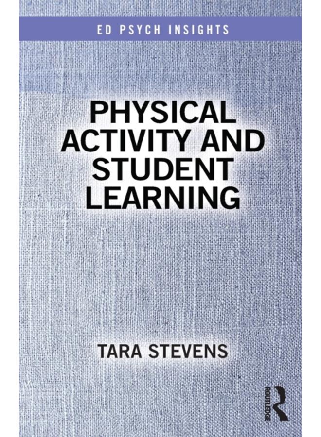 Physical Activity and Student Learning 
