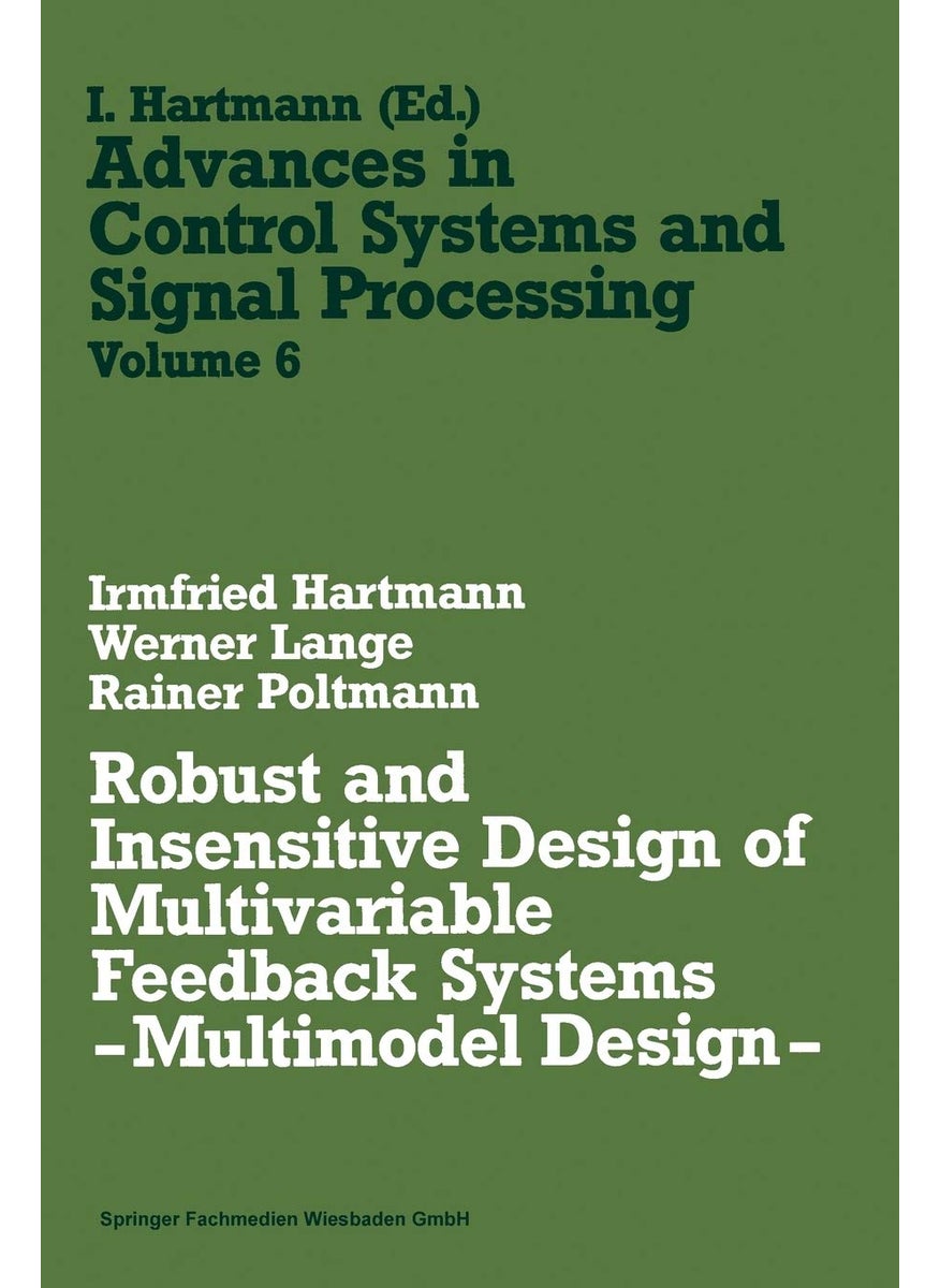Robust and Insensitive Design of Multivariable Feedback Systems - Multimodel Design - 