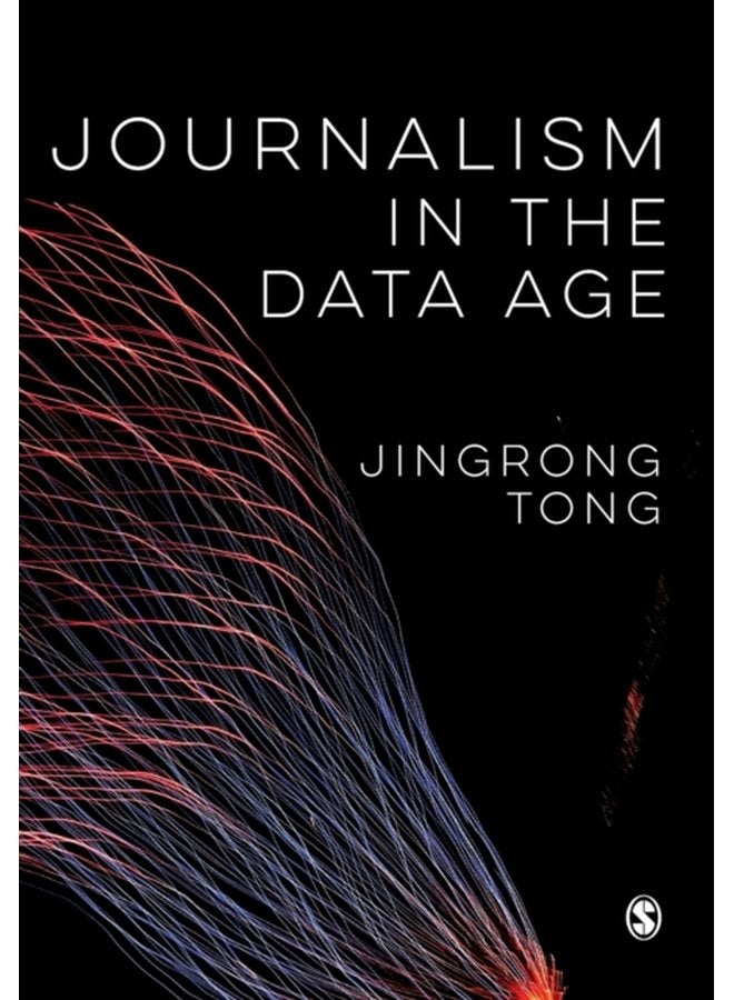 Journalism in the Data Age - Paperback