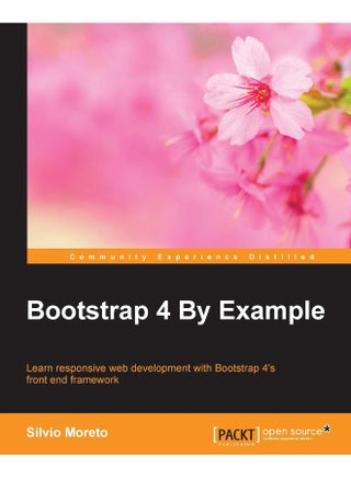 Bootstrap 4 By Example: Learn responsive web development with Bootstrap 4's front end framework - pzsku/Z788D10905BCC0291217CZ/45/1748328963/596848d6-1217-4830-97e4-3b9b0dafdd88