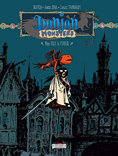 Donjon Monsters Tome 7 Mon Fils Le Tueur