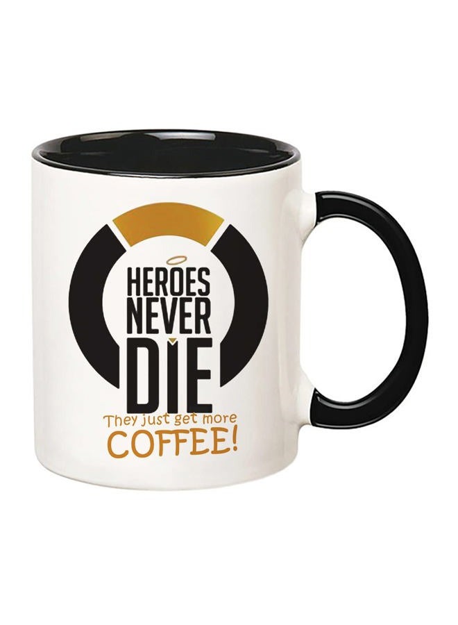 Fonhark Heroes Never Die They Just Get More Coffee, Game Mug, Overwatch, 11 Oz Novelty Coffee Mug/Cup - Image 2