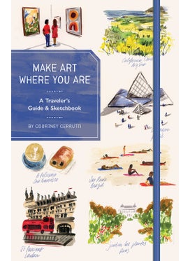 Make Art Where You Are (Guided Sketchbook) 