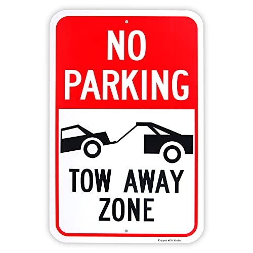 Enjoyist Large No Parking - Tow Away Zone Sign, 18"x 12" .040 Aluminum Reflective Sign Rust Free Aluminum-UV Protected and Weatherproof - Image 1