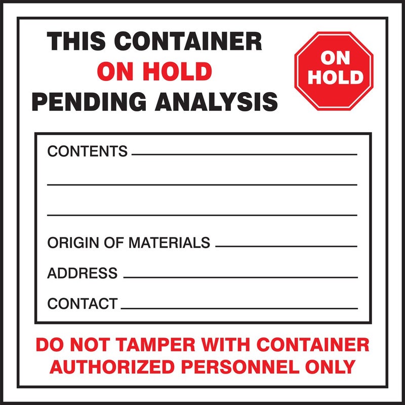 Accuform Signs MHZW26PSC Adhesive Coated Paper Hazardous Waste Label, Legend "THIS CONTAINER ON HOLD PENDING ANALYSIS...DO NOT TAMPER WITH CONTAINER AUTHORIZED PERSONNEL ONLY", 6" Length x 6" Width,
