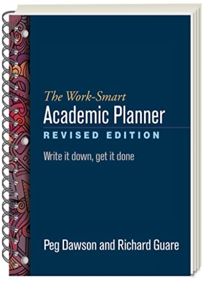 The Worksmart Academic Planner Write It Down Get It Done by Dawson, Peg - Guare, Richard Paperback 