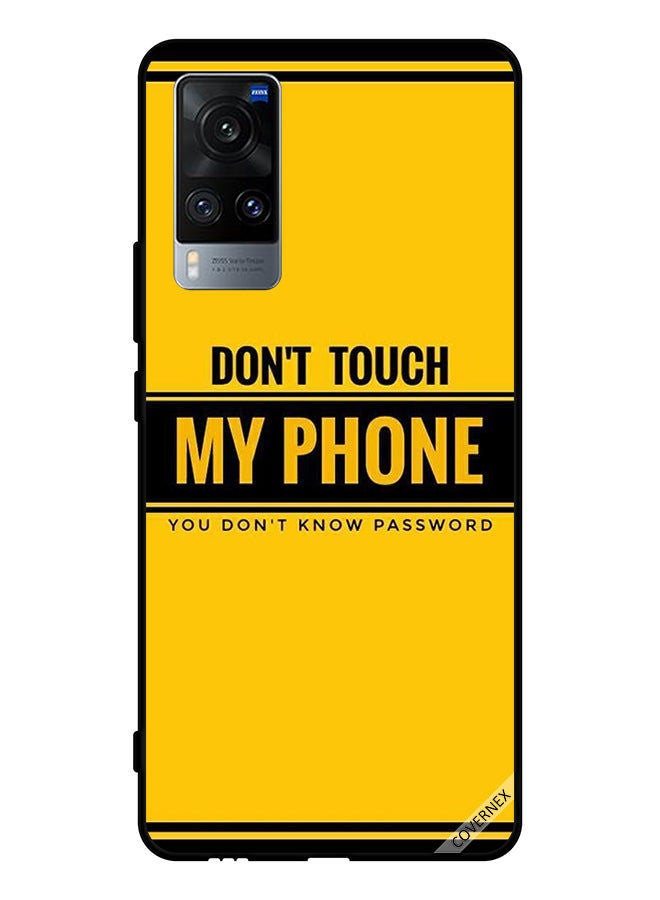 Covernex Protective Case Cover For Vivo X60 Don't Touch My Phone You Don't Know Password - Image 1