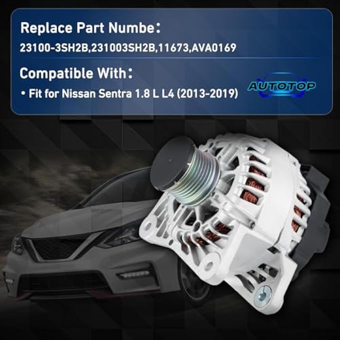 AUTOTOP Alternator 110 A 12 V FIT Nissan Sentra 1.8 L L4 (2013~2019) Clockwise, 6-Groove 50 mm Pulley, Direct Replacement for 23100-3SH2B / 231003SH2B / 11673 / AVA0169 - Image 2