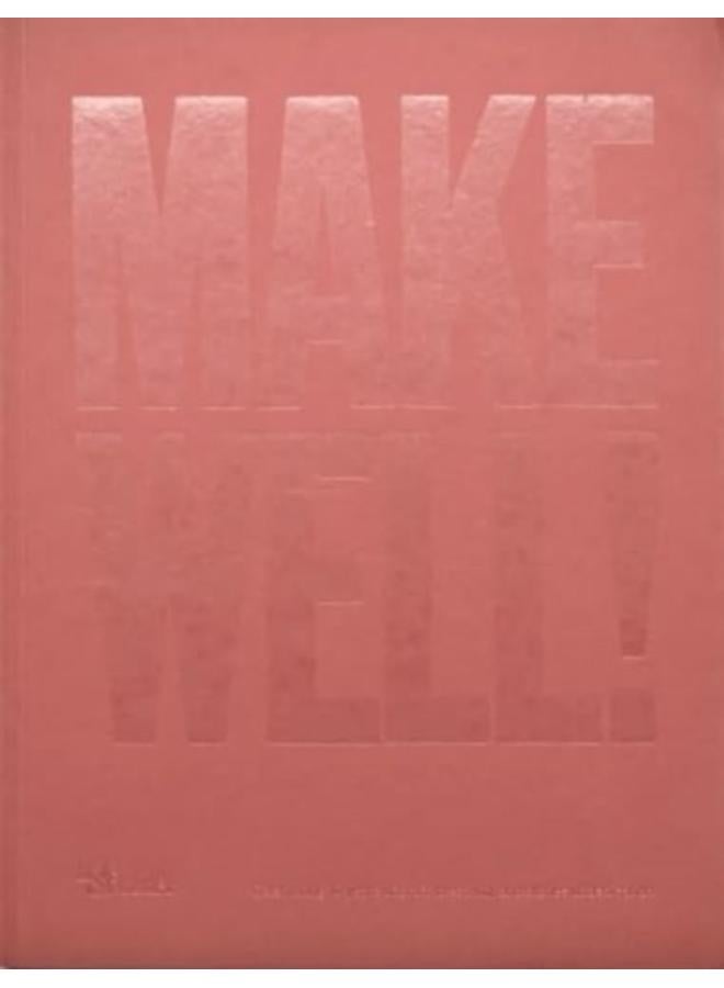 Make Well! 