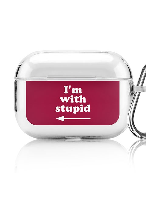 Classic Clear printed Case for Apple AirPods Pro 2nd Generation Thin Transparent Cover [Designed for Apple AirPods Pro 2nd Generation] - I'm with stupid