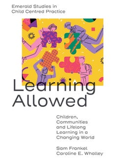 Learning Allowed: Children, Communities and Lifelong Learning in a Changing World  - Image 1