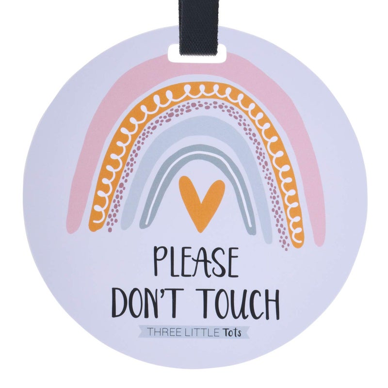 Three Little Tots THREE LITTLE TOTS Rainbow Stop No Touching Baby Car Seat Sign or Stroller Tag CPSIA Safety Tested