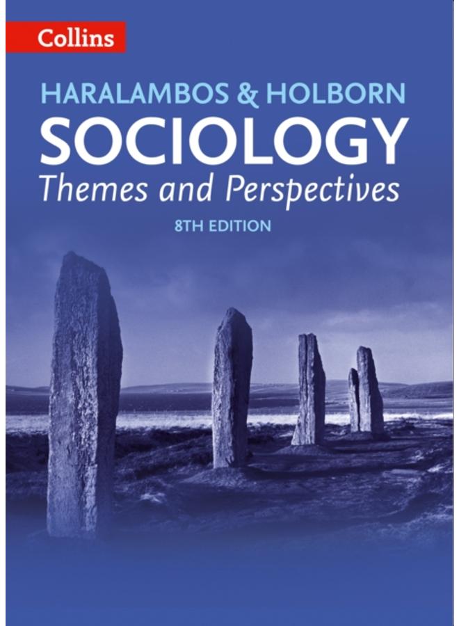Sociology Themes and Perspectives 