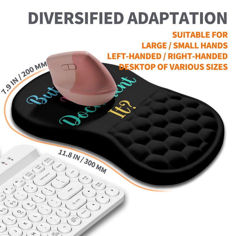 Armanza Ergonomic Joint Wrist Support Mouse Pad with Memory Foam Cushion Massage Bump, Carpal Tunnel Pain Relief Mousepad Slope Design for Wrist Rest, 11.8x7.9 in, But Did You Document It - Image 5