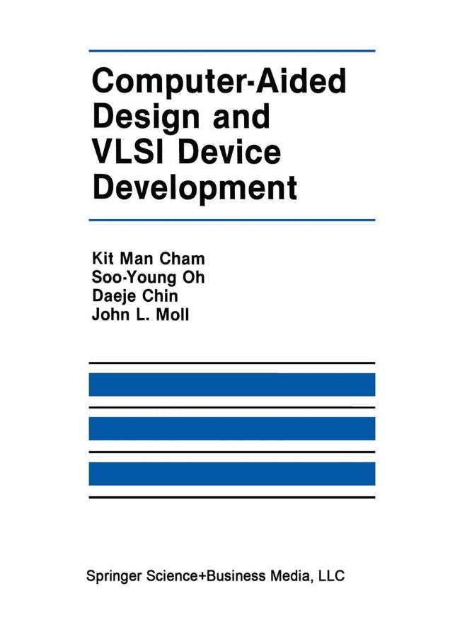 Computer-Aided Design and VLSI Device Development 