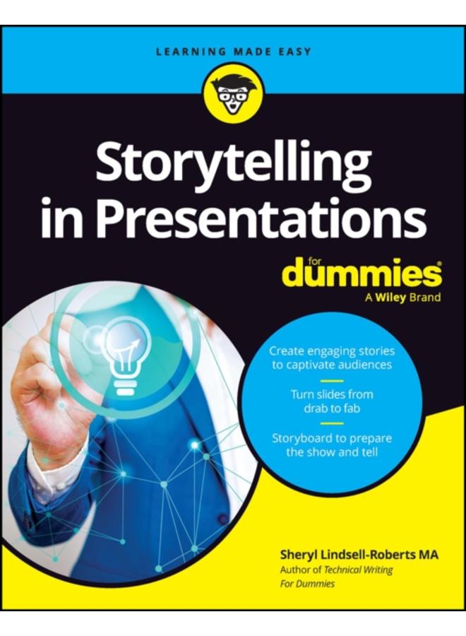 Storytelling in Presentations For Dummies 