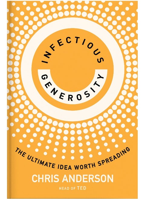 Infectious Generosity
