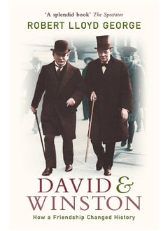 John Murray Publishers Ltd David and Winston: How a Friendship Changed History 