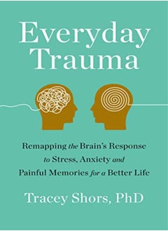 EVERYDAY TRAUMA 