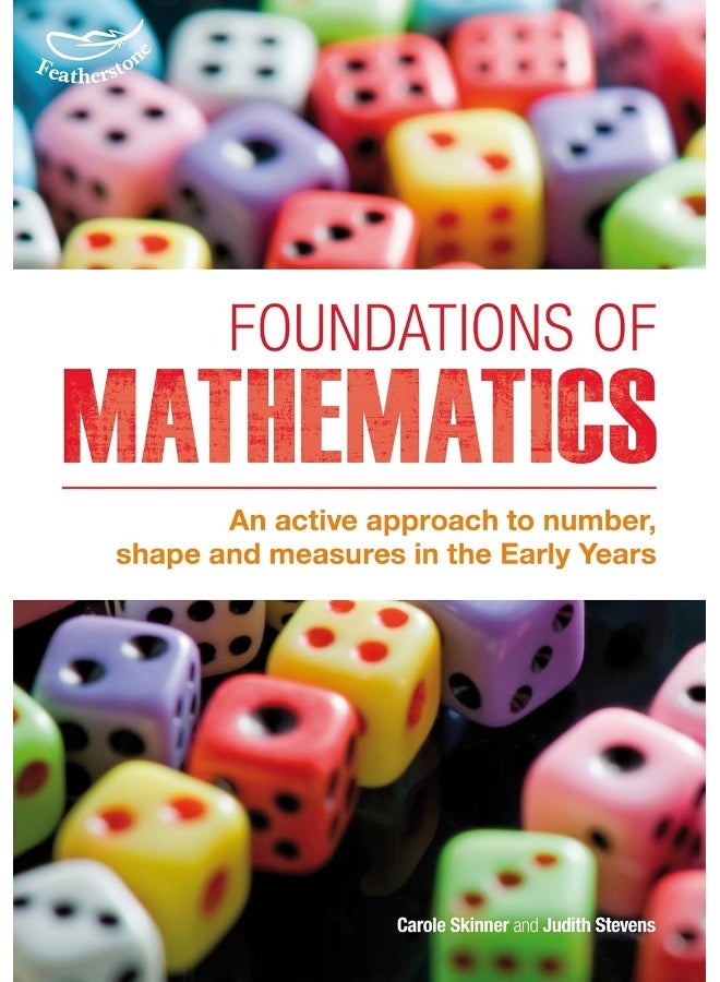 Foundations of Mathematics: An Active Approach to Number, Shape and Measures i 
