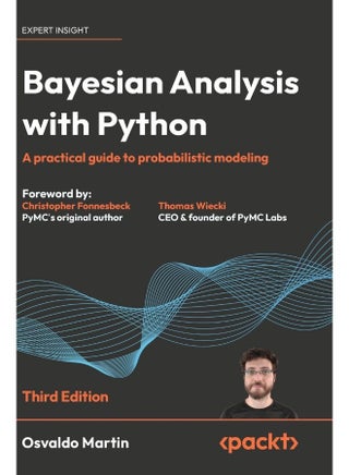 Bayesian Analysis with Python - Third Edition: A practical guide to probabilistic modeling - pzsku/Z78C1AC5AD74EB900ED04Z/45/_/1737496478/9115f7bf-243c-43be-ad75-bdd95d55df59