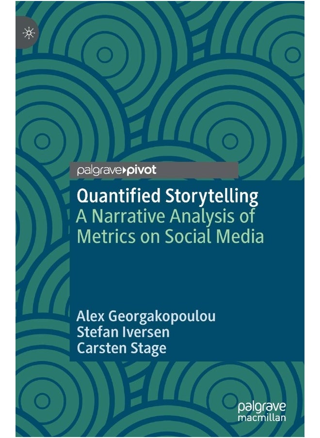 null - Quantified Storytelling: A Narrative Analysis of Metrics on Social Media - Image 1