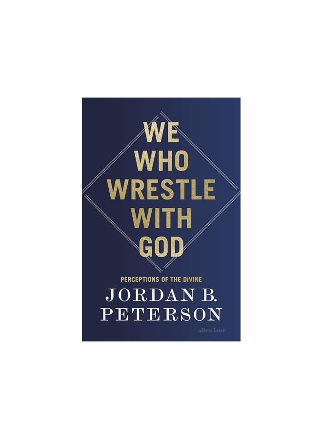 We Who Wrestle With God